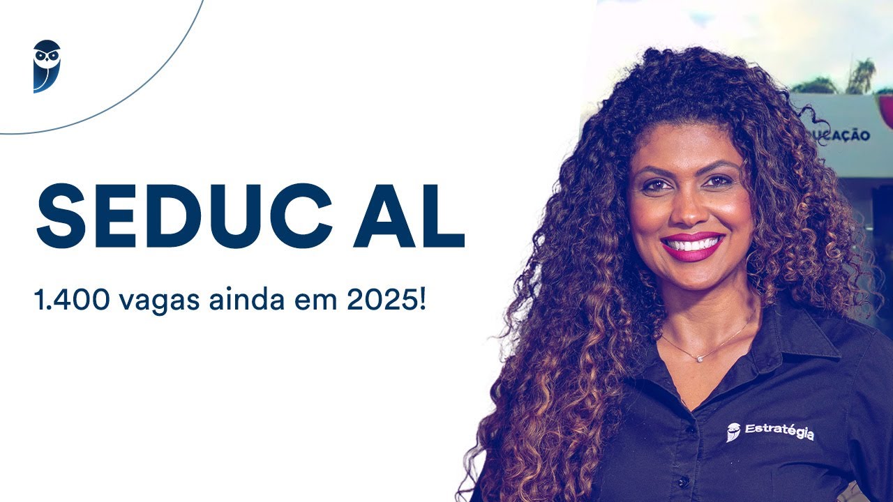 SEDUC AL: 1.400 vagas ainda em 2025!