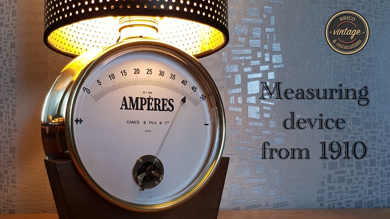 Comment j'ai transformé un ampèremètre de 1910 - How i transformed a 1910 amperemeter