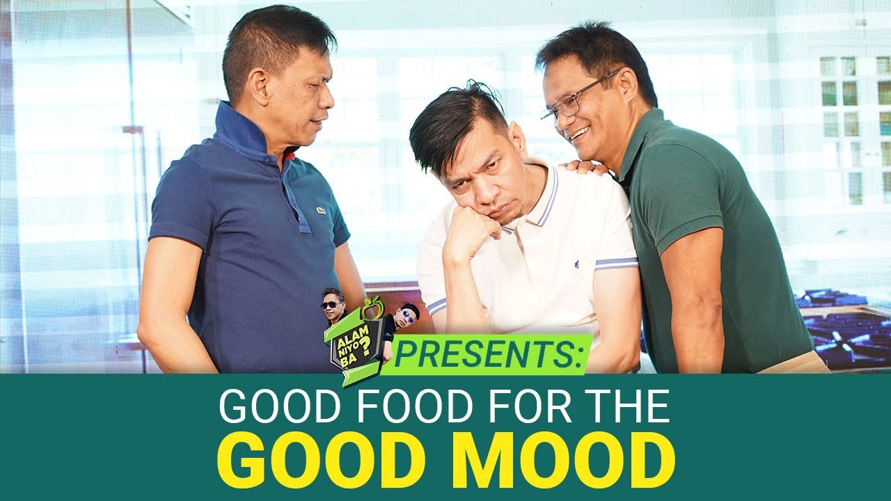 Alam Niyo Ba? Episode 344⎢‘Discover the Power of What You Eat on Your Emotional Well-being!'
