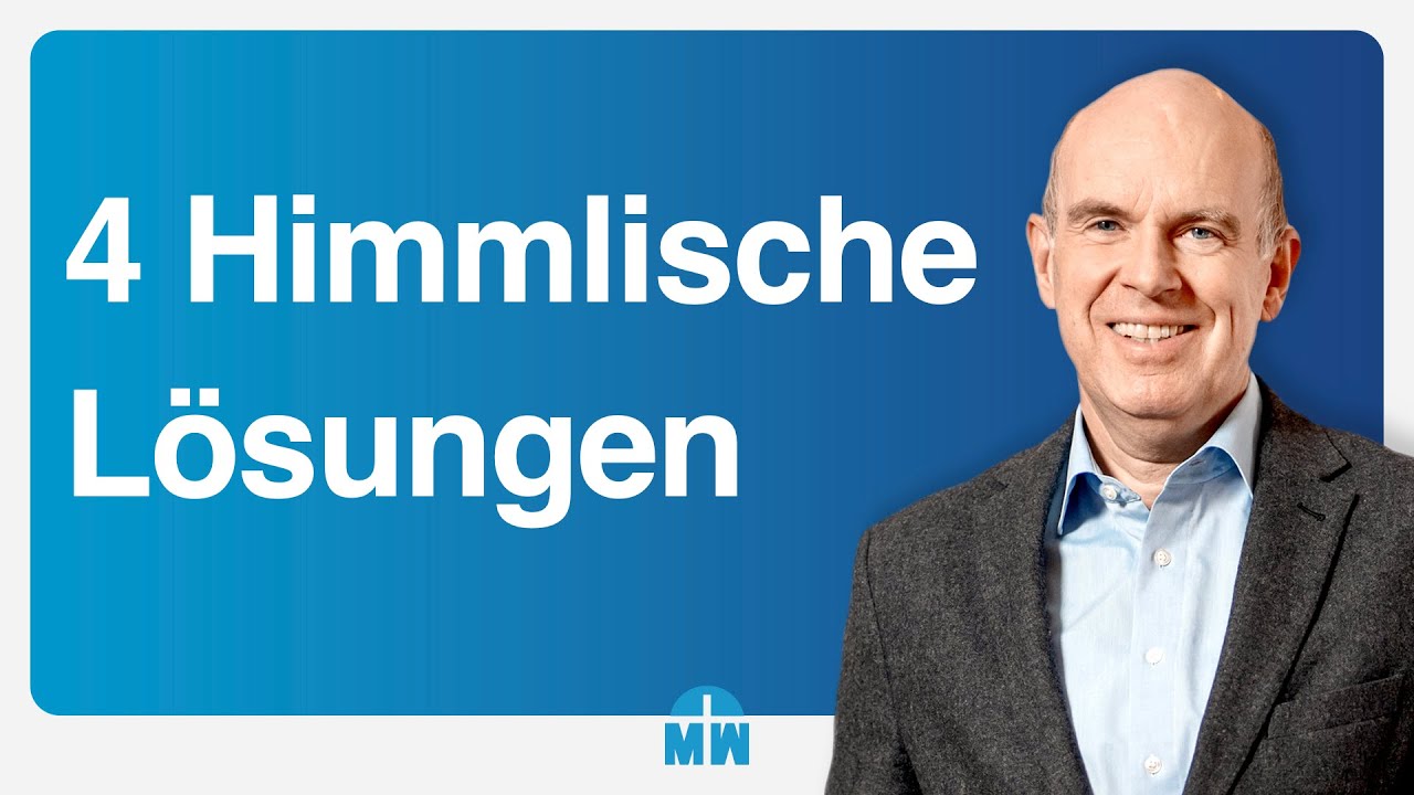 4 Himmlische Lösungen – Livestream vom 23.03.2025 mit Daniel Müller