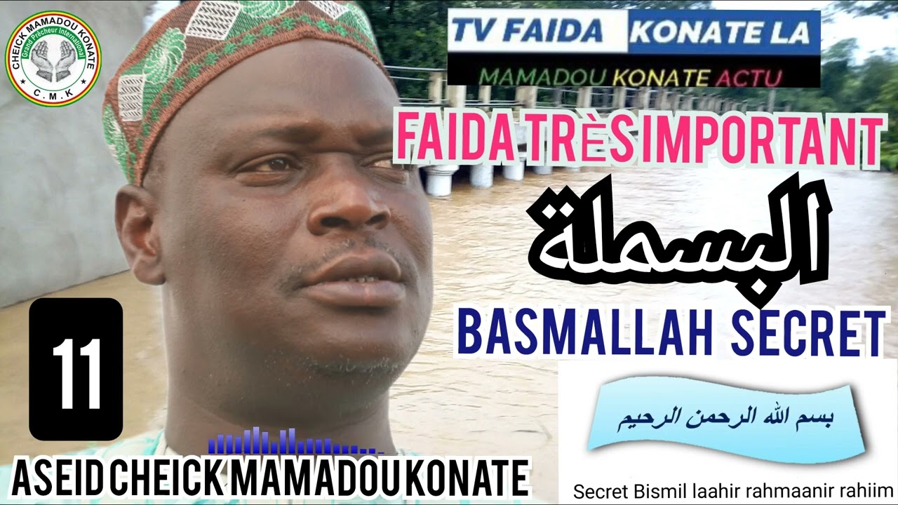 FAIDA SECRET VOLUME 11 (BASMALLAH) TRÈS TRÈS IMPORTANT PAR CHEICK MAMADOU KONATE 2023