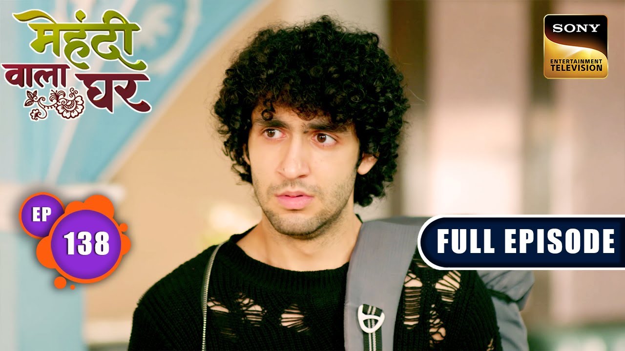 Champions Darte Nahi Hain | Mehndi Wala Ghar - Ep 138 | Full Episode | 2 Aug 2024
