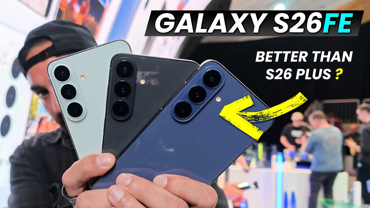 Galaxy S26 FE &mdash; лучший S26 за свои деньги... Но