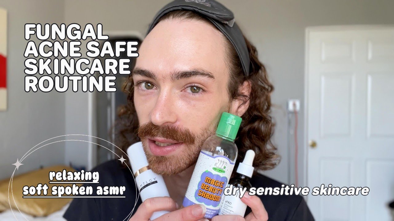 Relaxing Soft Spoken ASMR Skincare Routine for Dry Sensitive Fungal Acne Prone Skin #asmrskincare