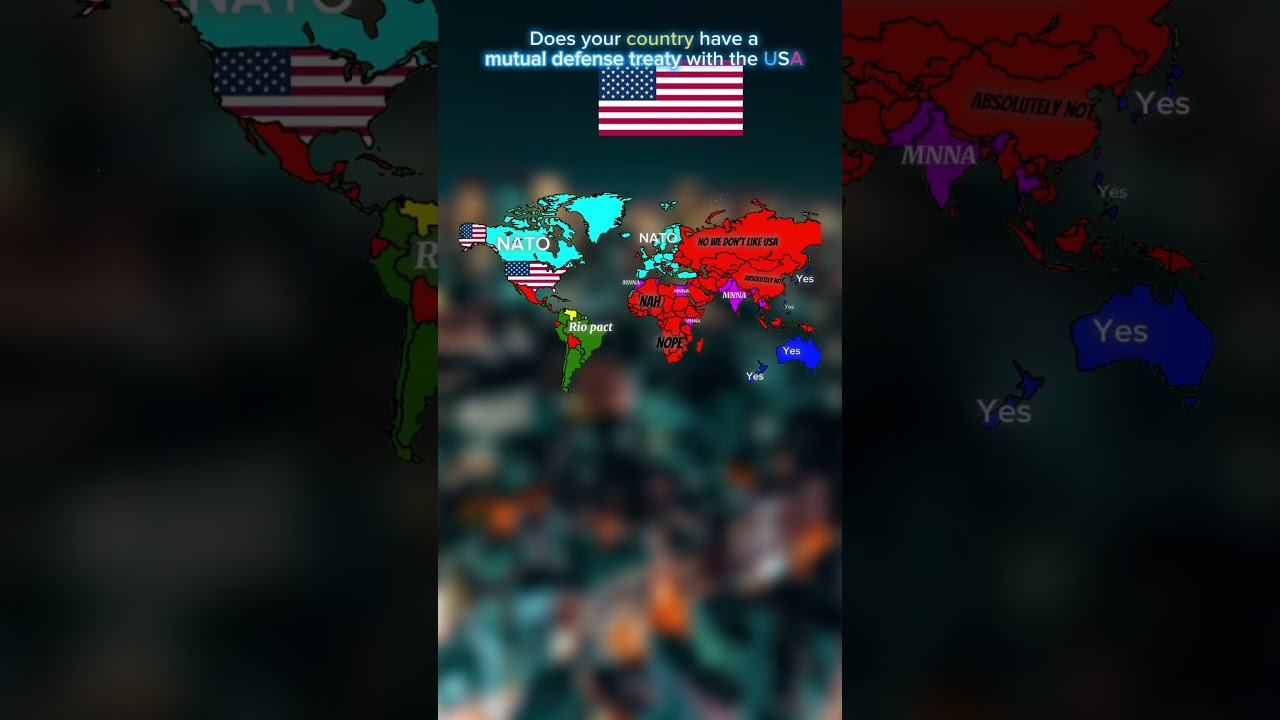 Does your country have a mutual defense agreement with the USA #shorts#mapping#usa#geography