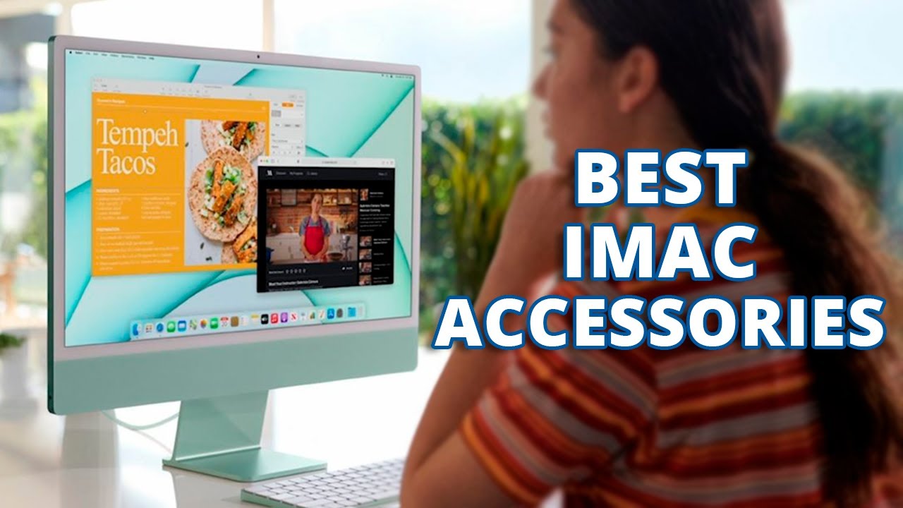 Top 5 iMac Accessories