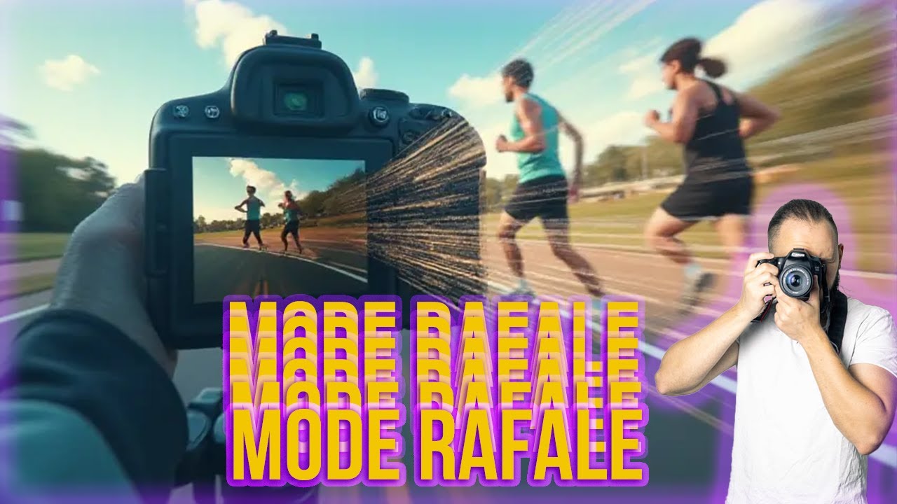 Comment Utiliser Le Mode Rafale de Son Appareil Photo