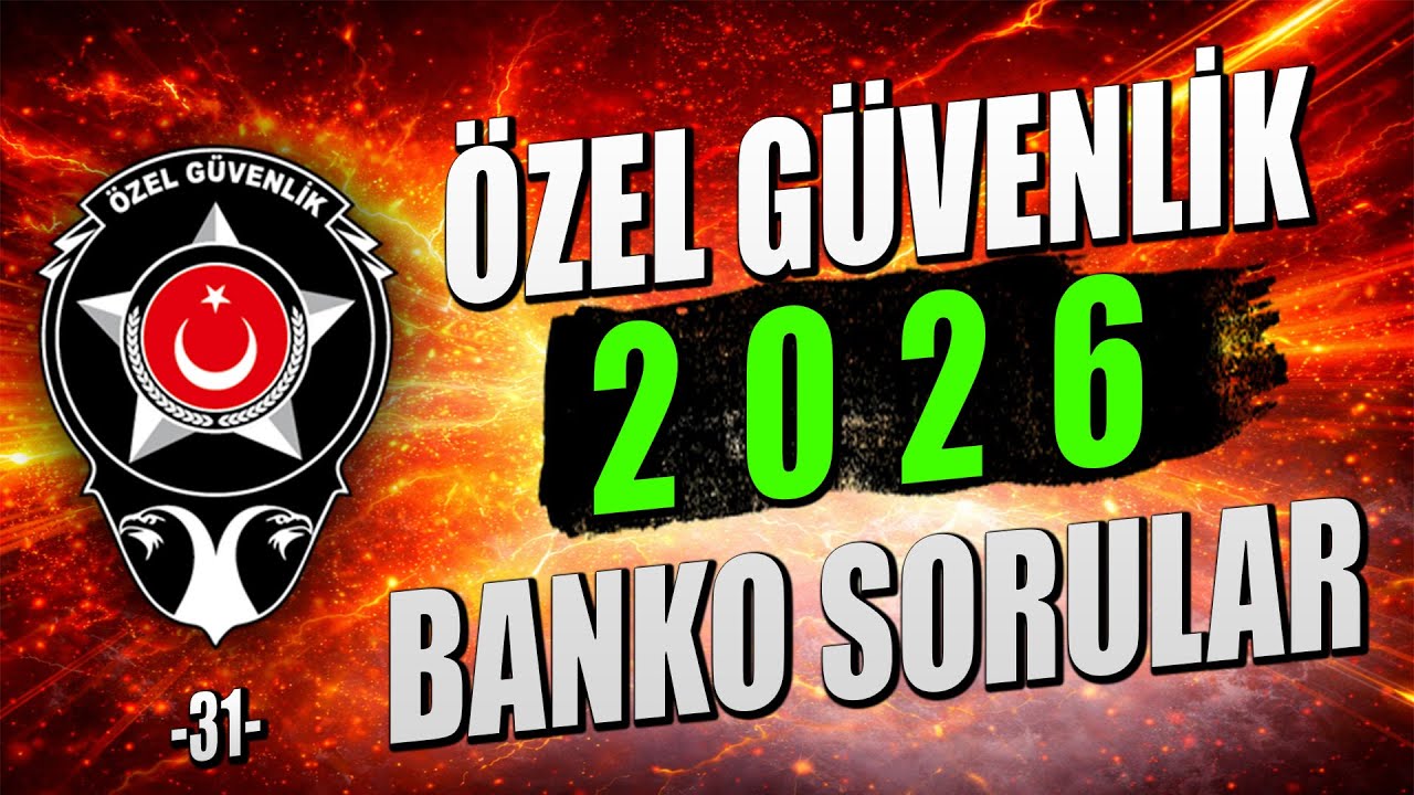 Özel Güvenlik 2026 Sınav Soruları | 