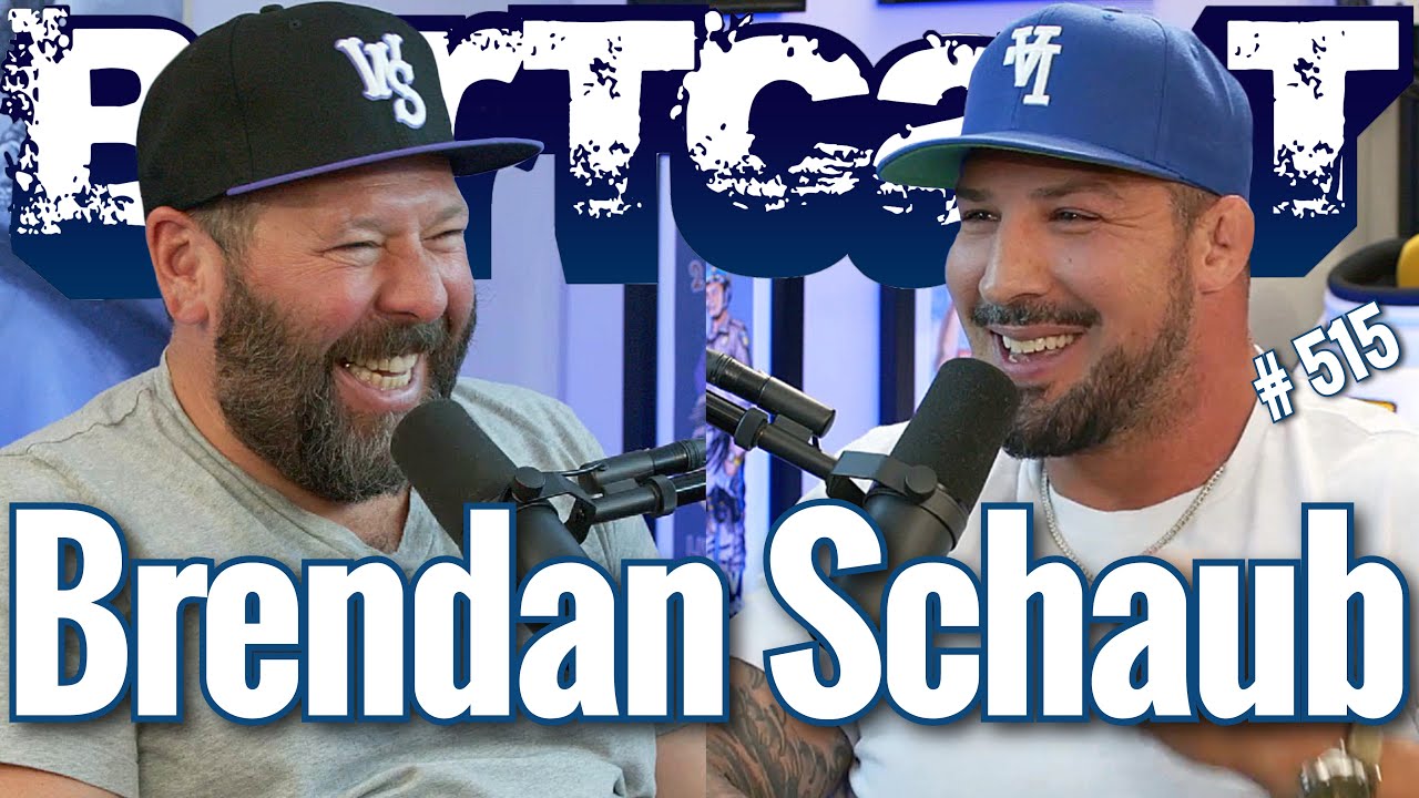 Bertcast # 515 - Brendan Schaub & ME