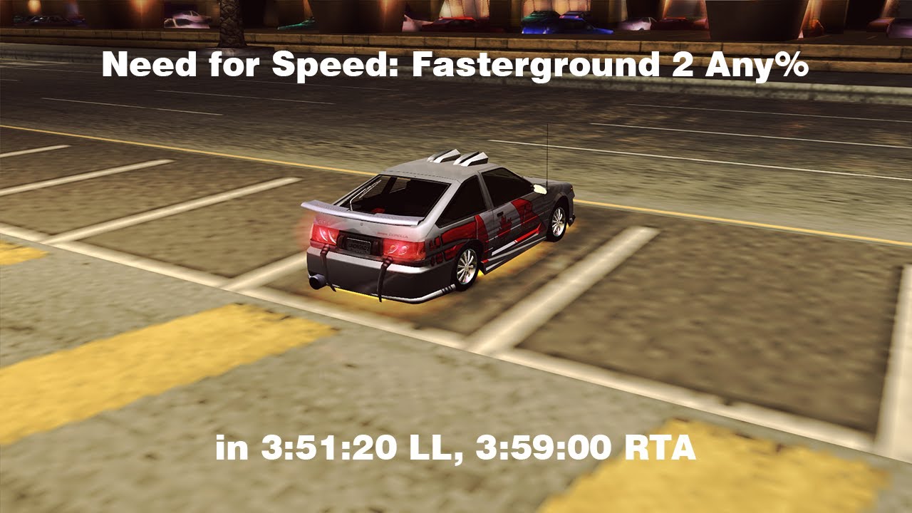 [Former PB] Need For Speed: Underground 2 | Fasterground Any% 3:51:20 LRT, 3:59:00 RTA