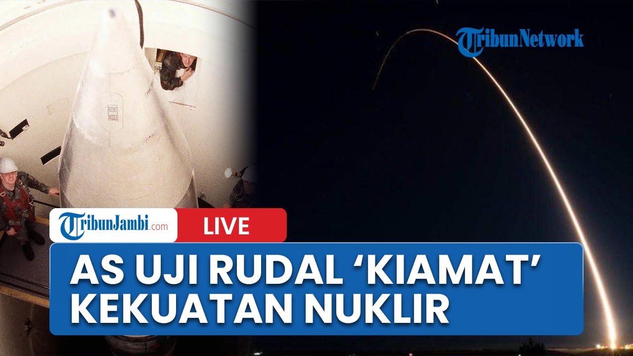 🔴AS Uji Coba Rudal Kiamat Minuteman III Berkekuatan Nuklir Diklaim Jangkau Antarbenua Termasuk Iran