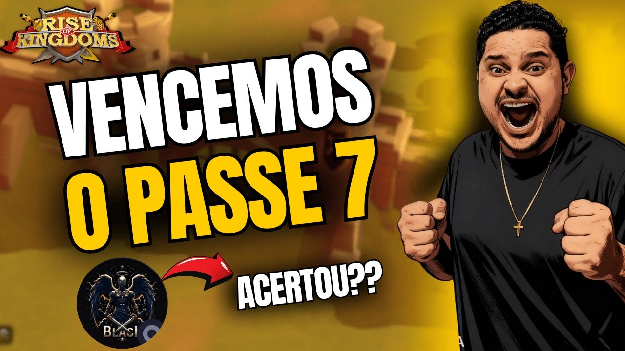 PASSE 7 CONQUISTADO COM SUCESSO KVK4 ( KD#3695 )RISE OF KINGDOMS | MarquesRok