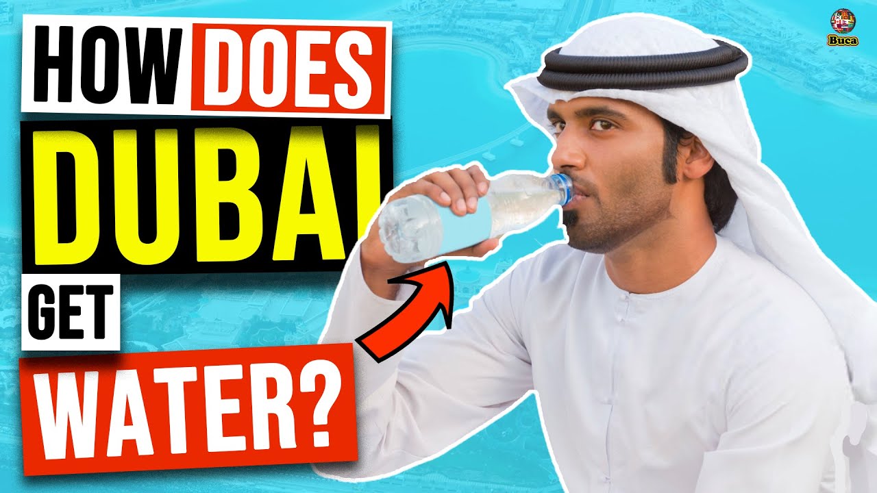 How Do United Arab Emirates Get Water?