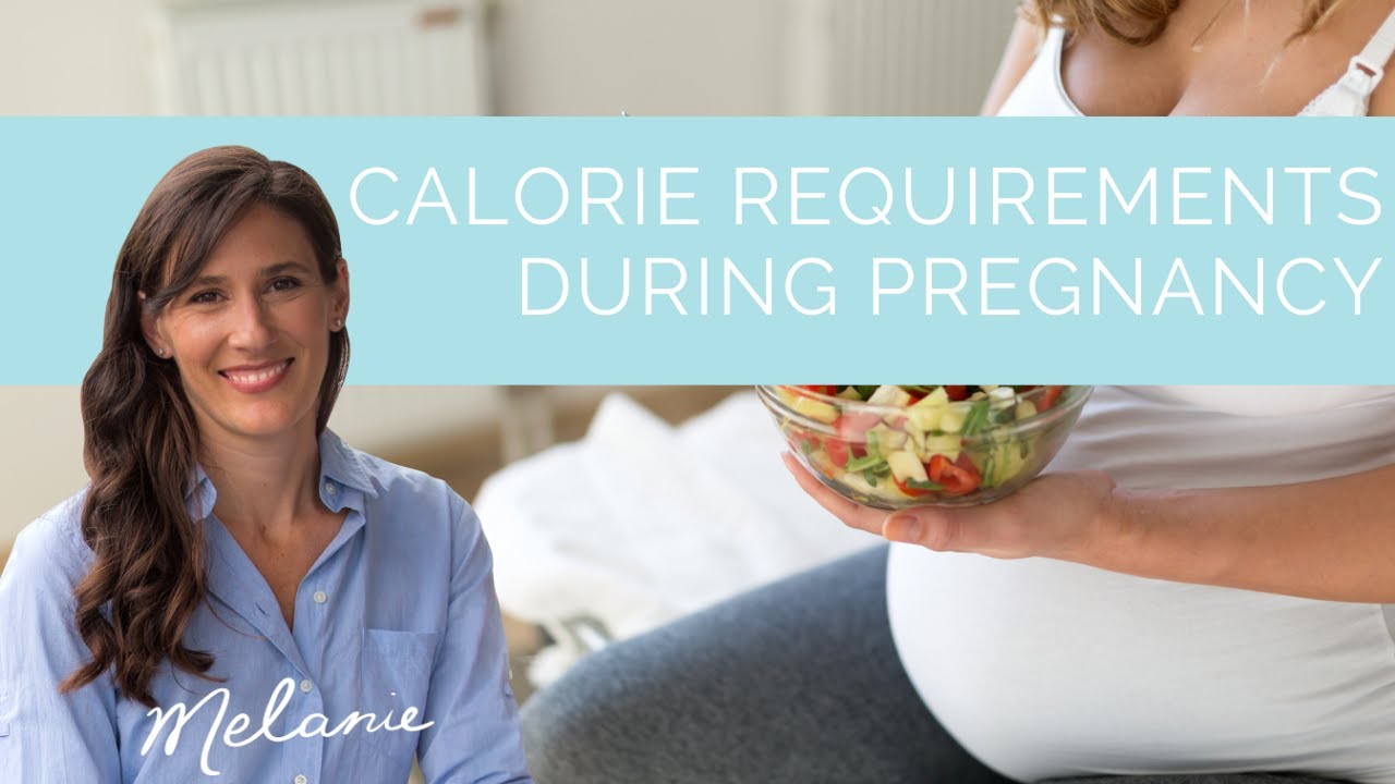 Calorie requirements during pregnancy