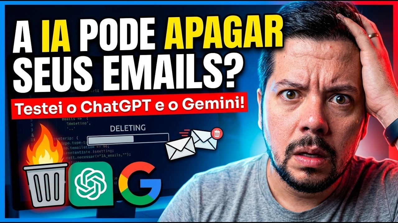 IA pode APAGAR seus E-mails? Testei ChatGPT e Gemini!