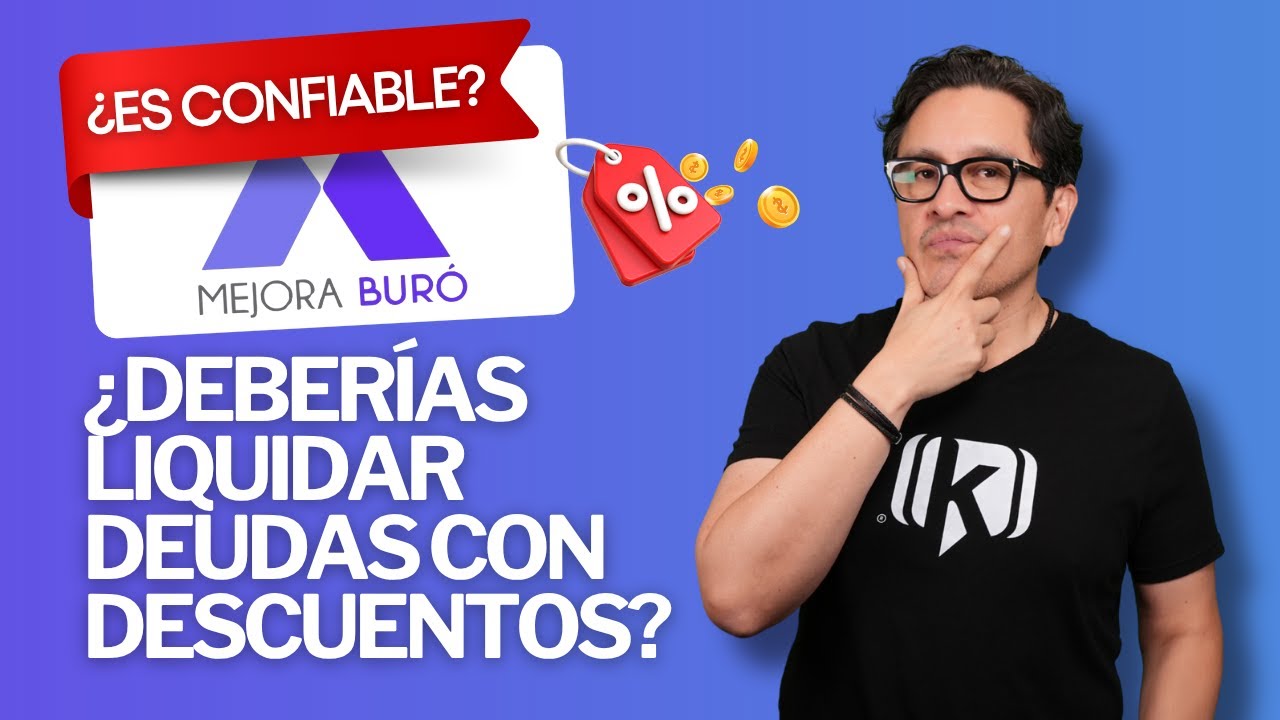 ¿Mejora Buró es confiable? Así funciona esta reparadora de crédito