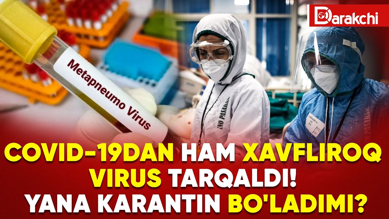 COVID-19DAN HAM XAVFLIROQ VIRUS TARQALDI! YANA KARANTIN BO'LADIMI?
