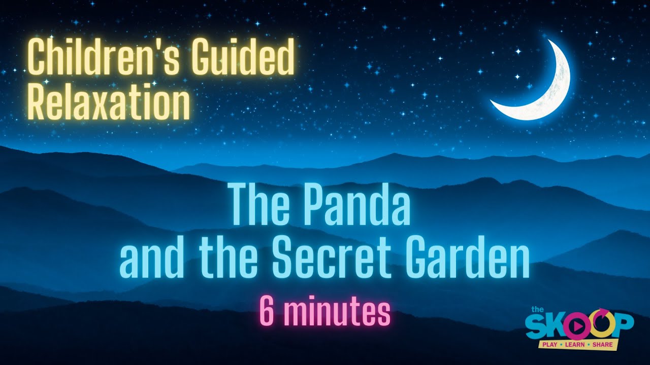Your Secret Garden, Panda Story - Children's Guided Imagery for Relaxation