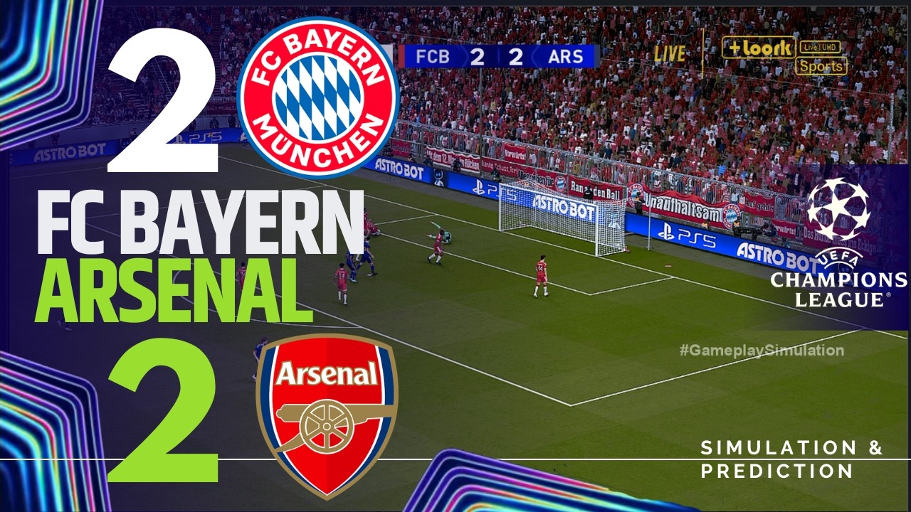 Bayern Munich vs Arsenal [LIVE] UEFA Champions League 26/27 ✅ | Full Match Simulation/Recreation