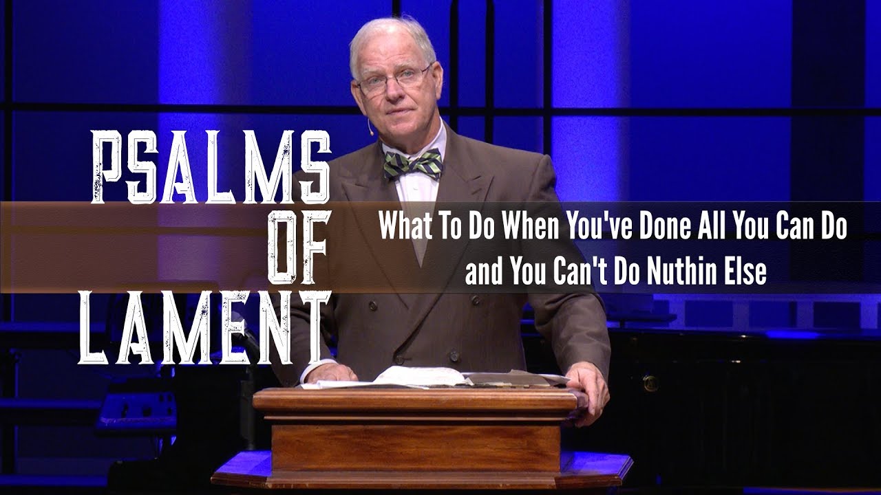 What To Do When You've Done All You Can Do and You Can't Do Nuthin Else