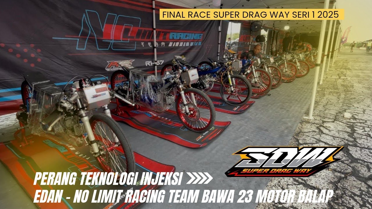 SUASANA PADDOCK SDW (Super Drag Way) FINAL, Diserbu TIM PAPAN ATAS INDONESIA - PERANG ENGINE INJEKSI