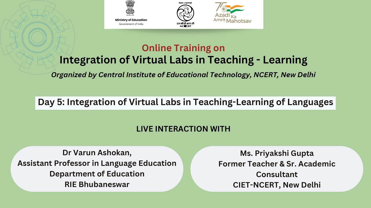 Online Training: Day 5:  Integration of Virtual Labs in Teaching-Learning of Languages