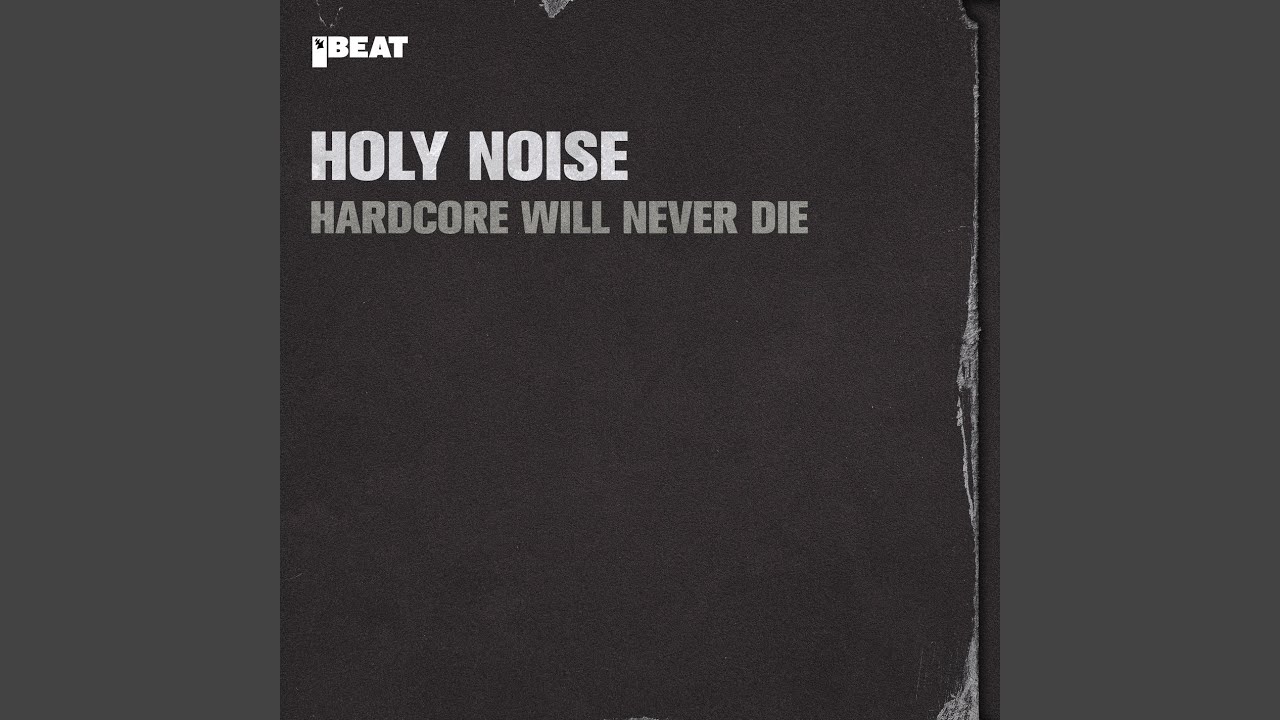 Hardcore Will Never Die
