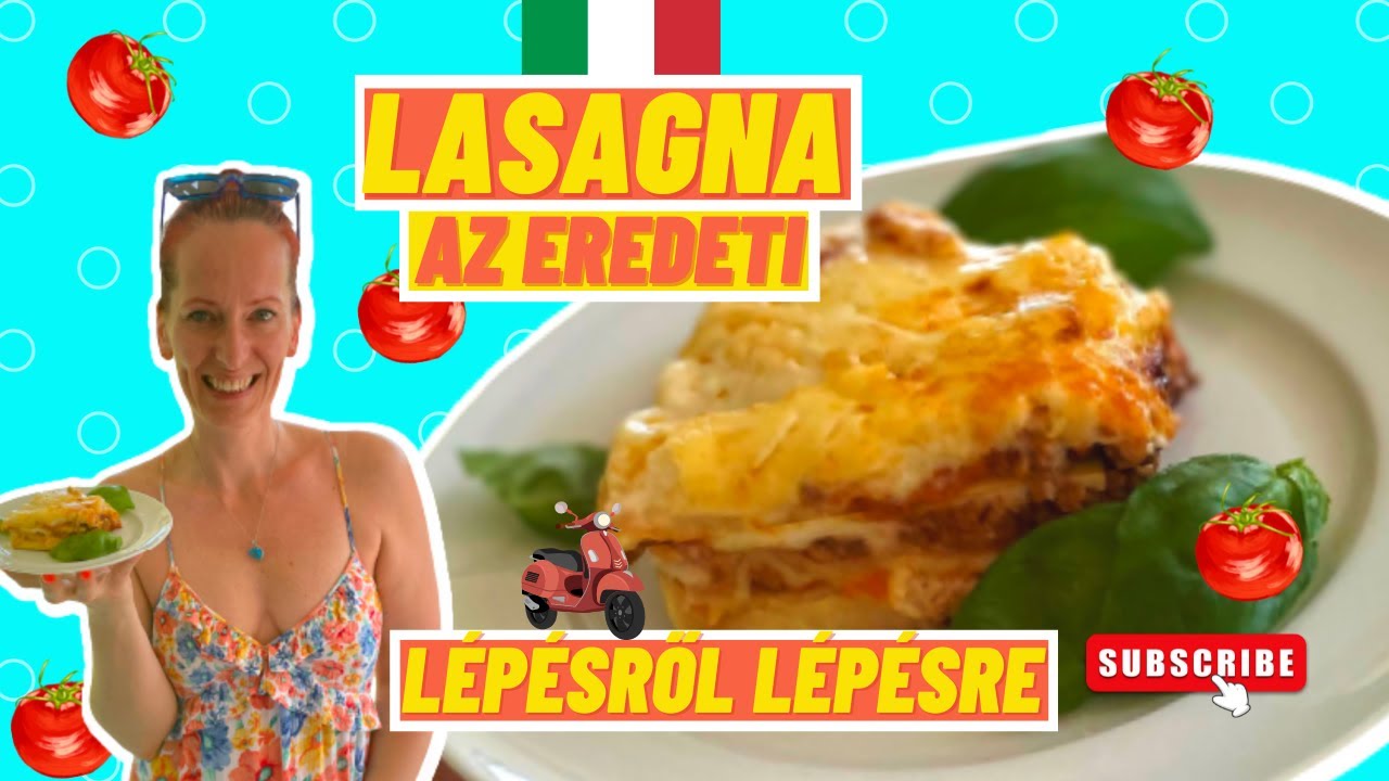 🇮🇹 Eredeti Lasagna lépésről-lépésre 🇮🇹