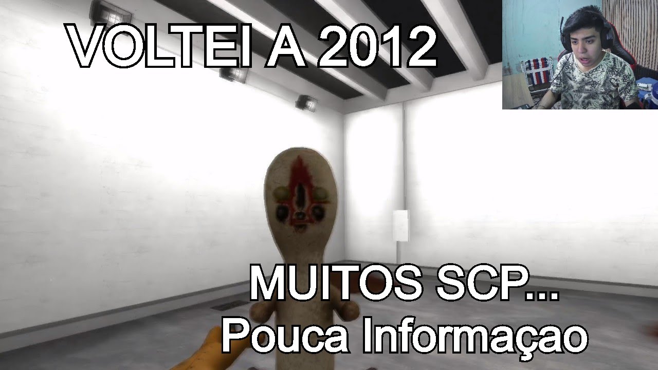 Viajei No Passado    E VOLTARAM OS SPC E ESCAPARAM SCP Containment Breach