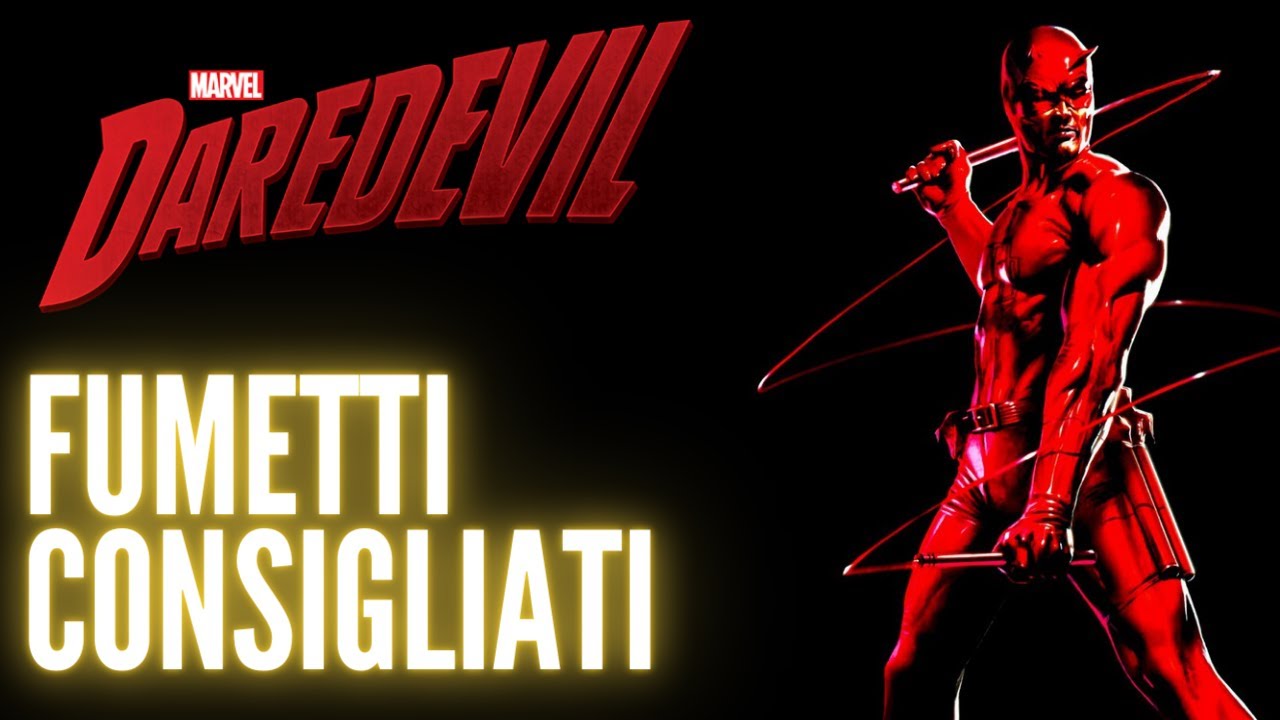 Daredevil: le migliori storie a fumetti