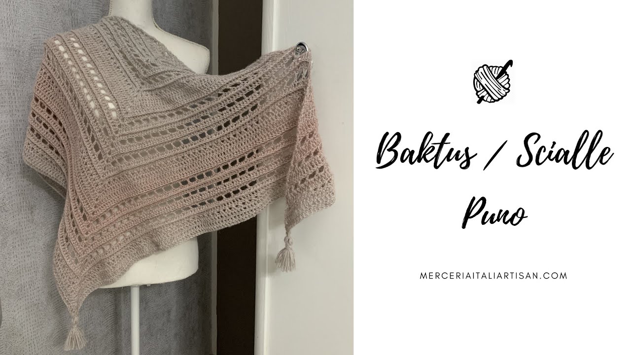 Baktus/Scialle Puno all'uncinetto - Gomitolo Puno - Lana Grossa - merceriaitaliartisan.com