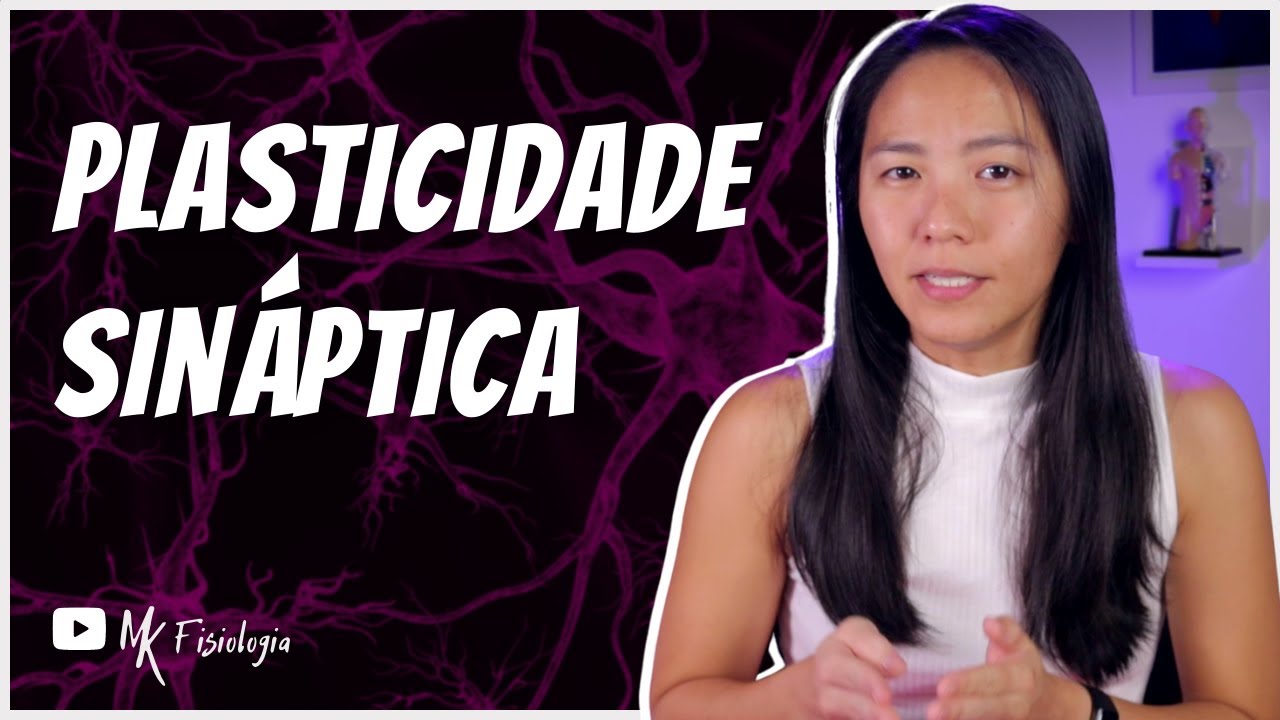 PLASTICIDADE SIN&Aacute;PTICA: Depress&atilde;o, facilita&ccedil;&atilde;o e potencia&ccedil;&atilde;o | MK Fisiologia