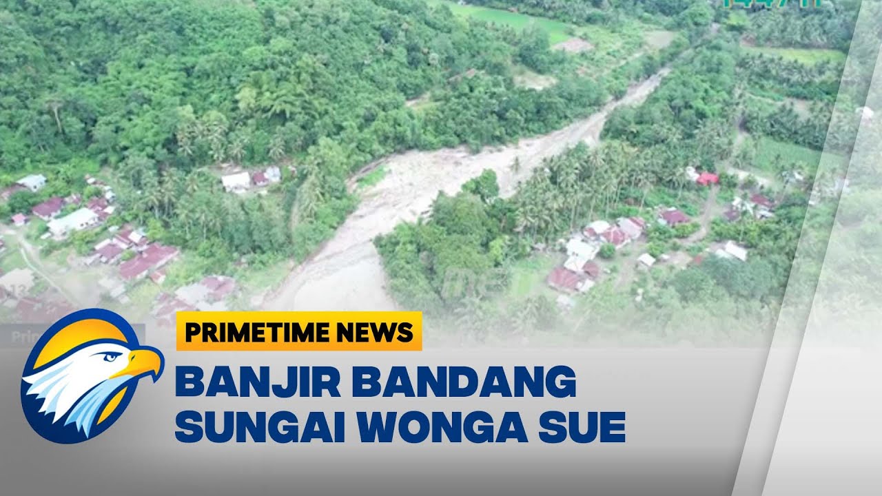 Penampakan Banjir Bandang Sungai Wonga Sue, Nagekeo dari Kamera Drone | PTN