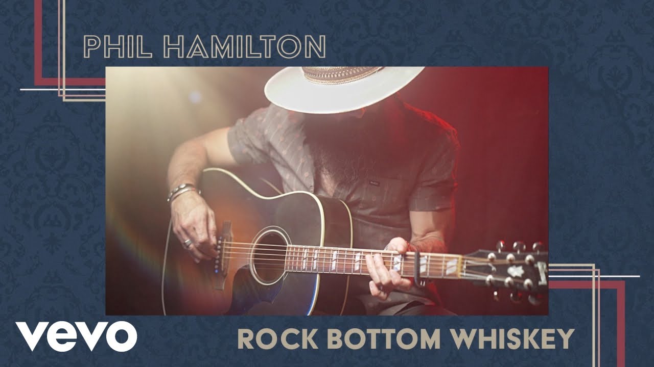 Phil Hamilton - Rock Bottom Whiskey (Official Video)