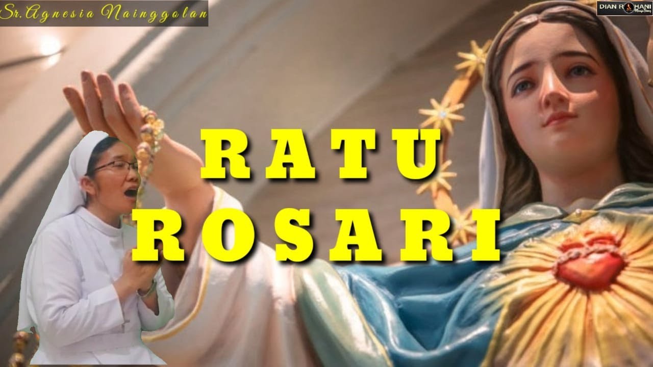RATU ROSARI (Cover Sr. Agnesia Nainggolan KYM)