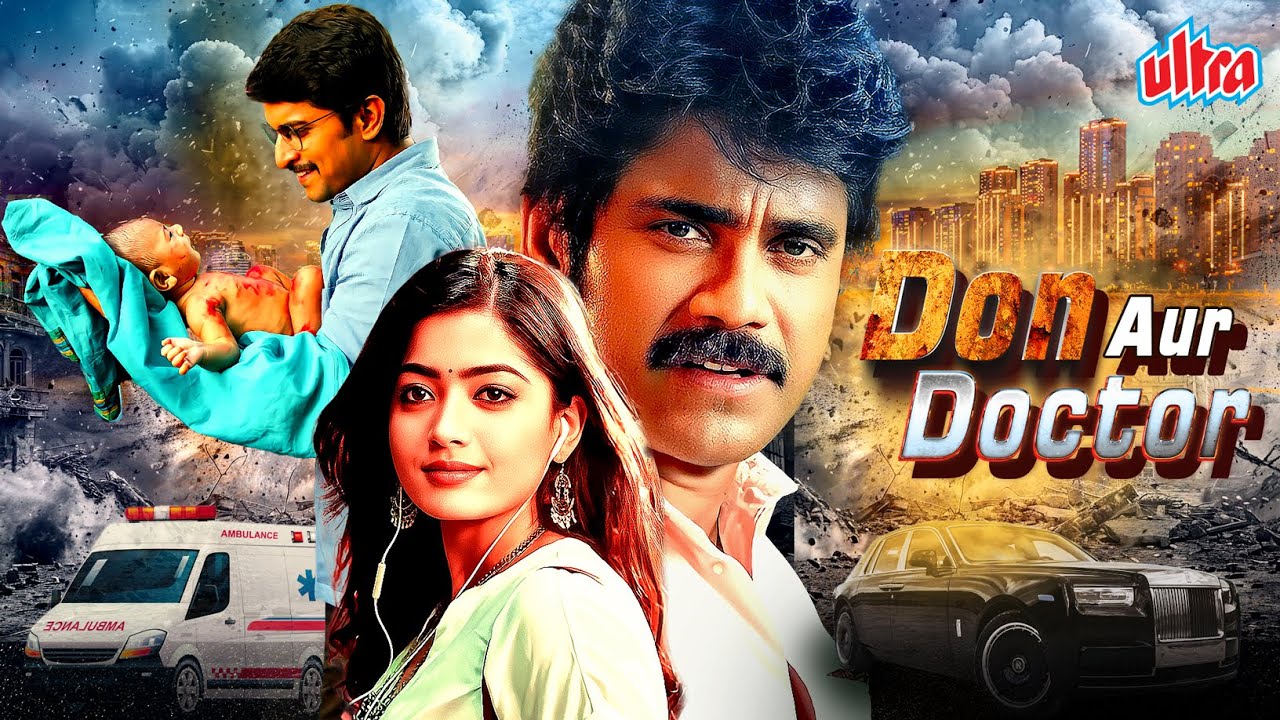 Don Aur Doctor (2018) - नागार्जुन और रश्मिका मंदाना की दमदार एक्शन फिल्म | Hindi Dubbed Action Movie