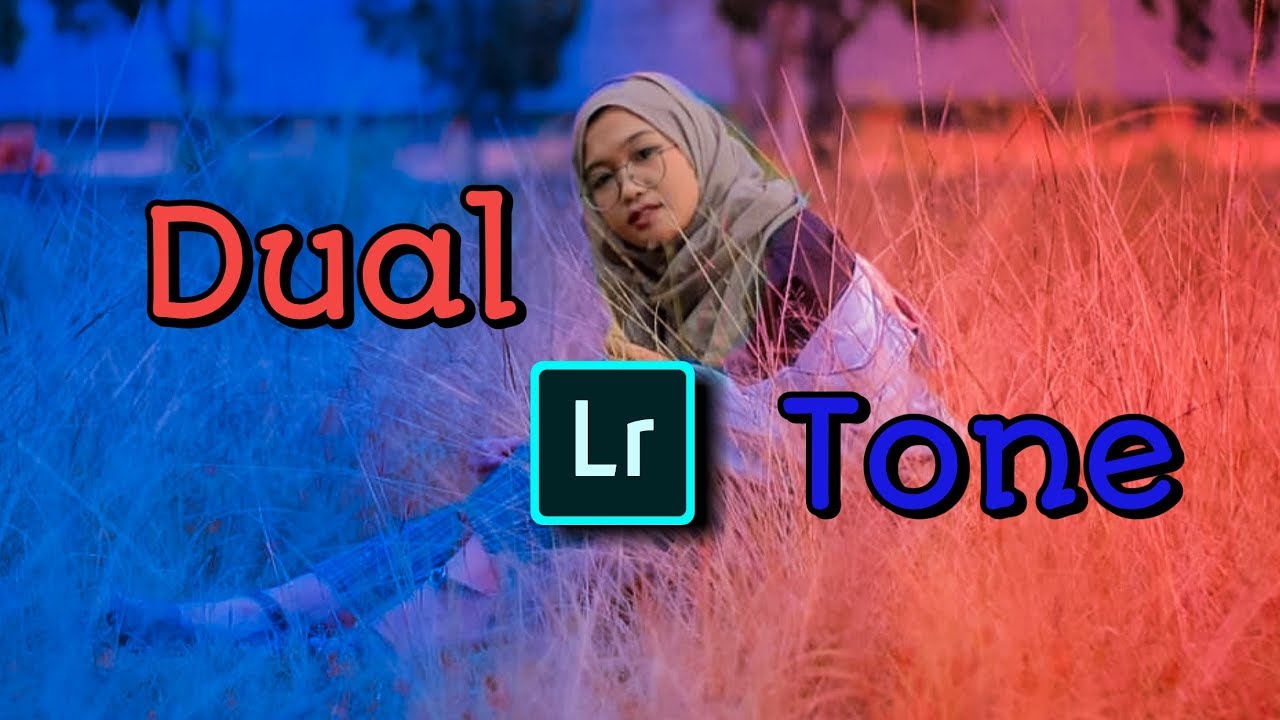 Dual Tone Effects | how to edit dual tone photos in Lightroom mobile
