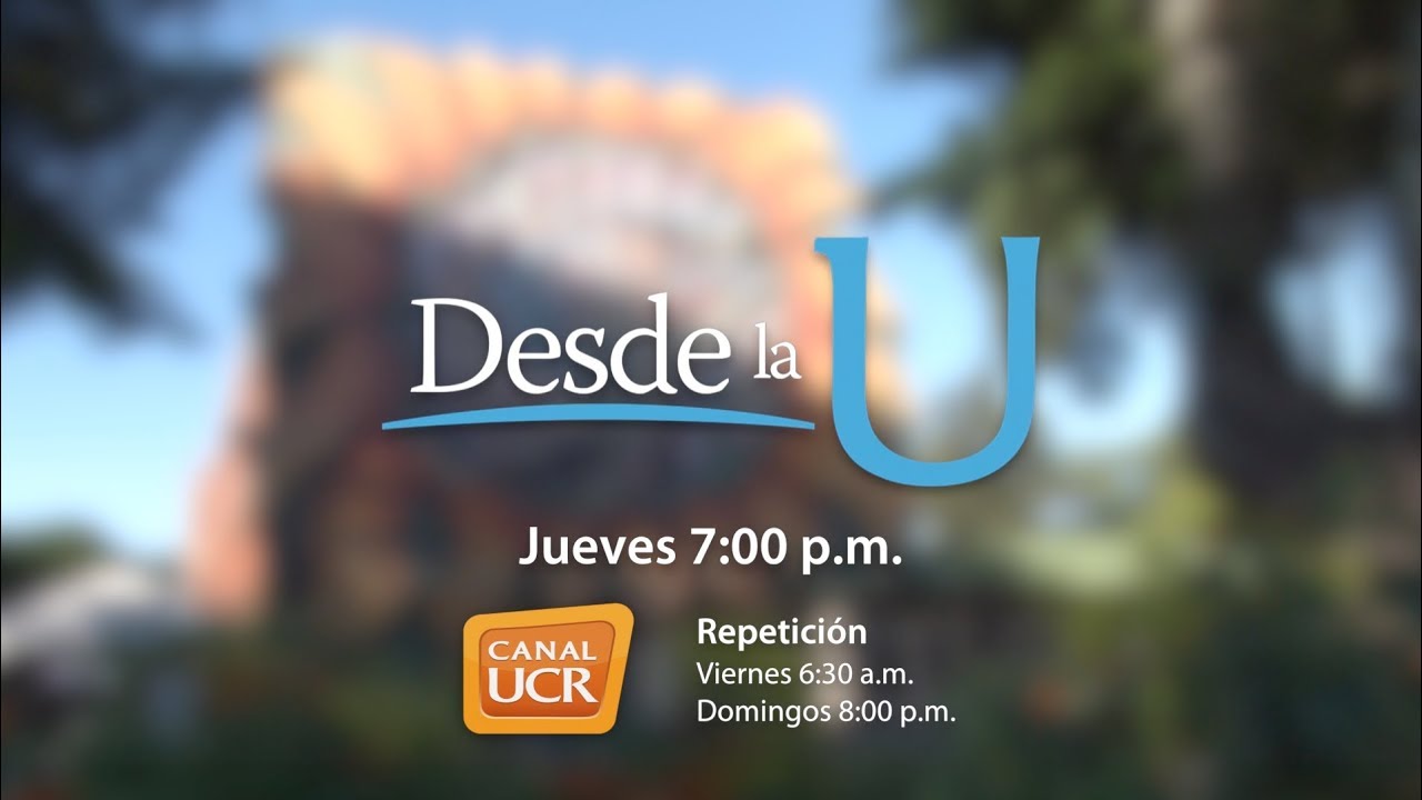 Desde la U - Canal UCR