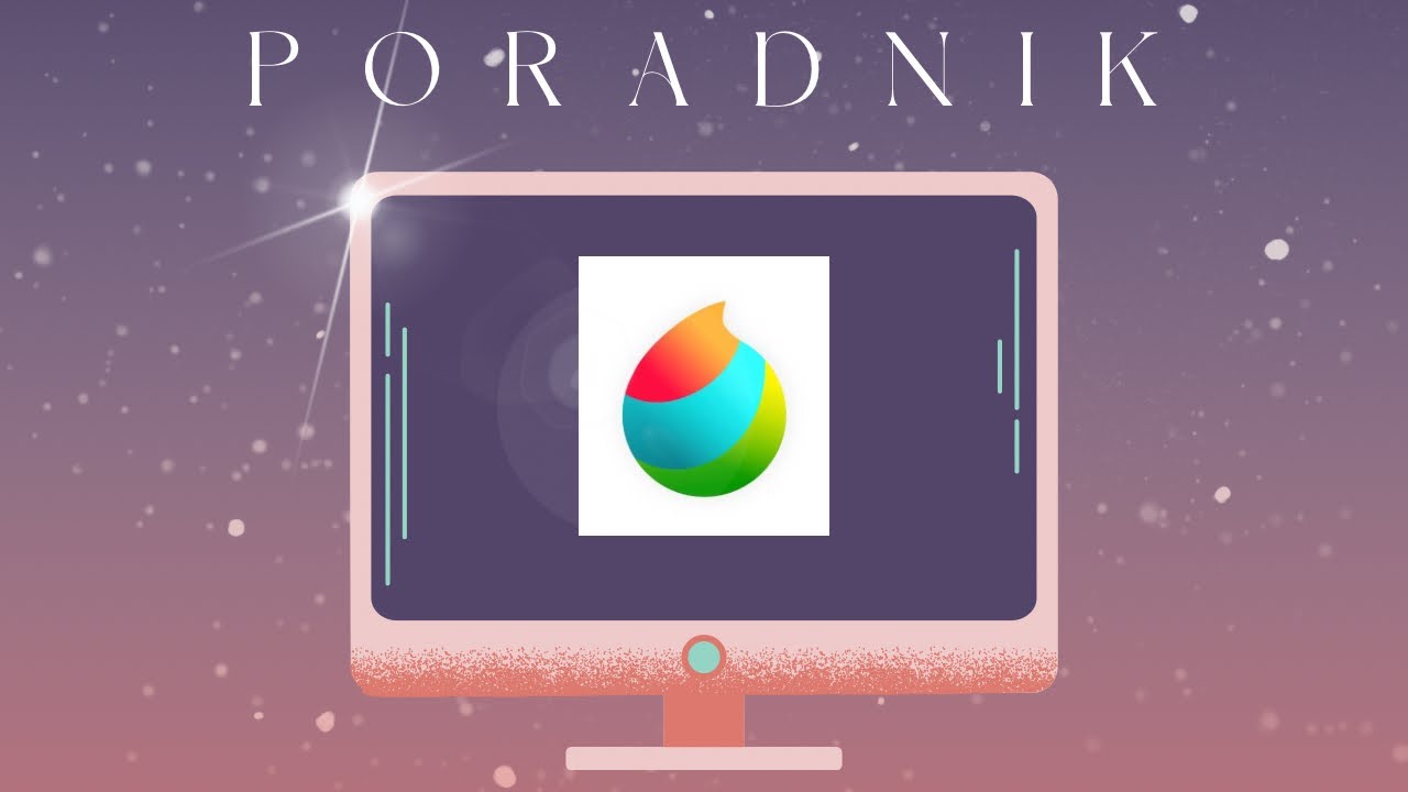 MediBang Paint Pro poradnik cz.1 | PODSTAWY |