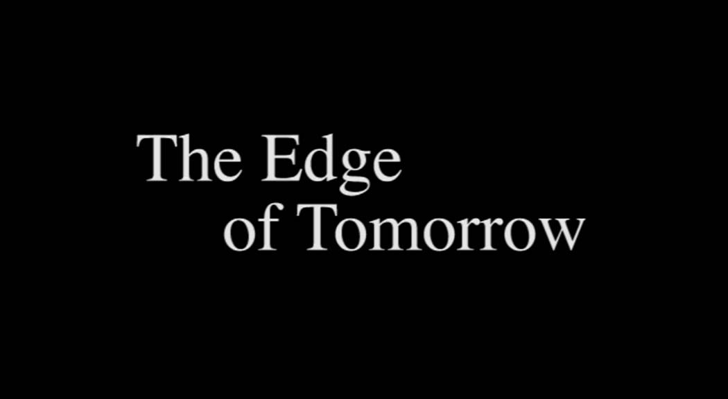 The Edge of Tomorrow - Intro Song