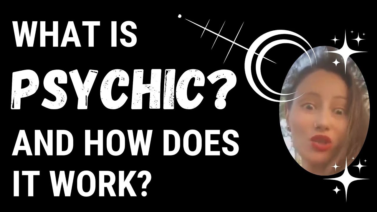 What is PSYCHIC? How does PSYCHIC ability Work? - Quantum Physics may provide an answer