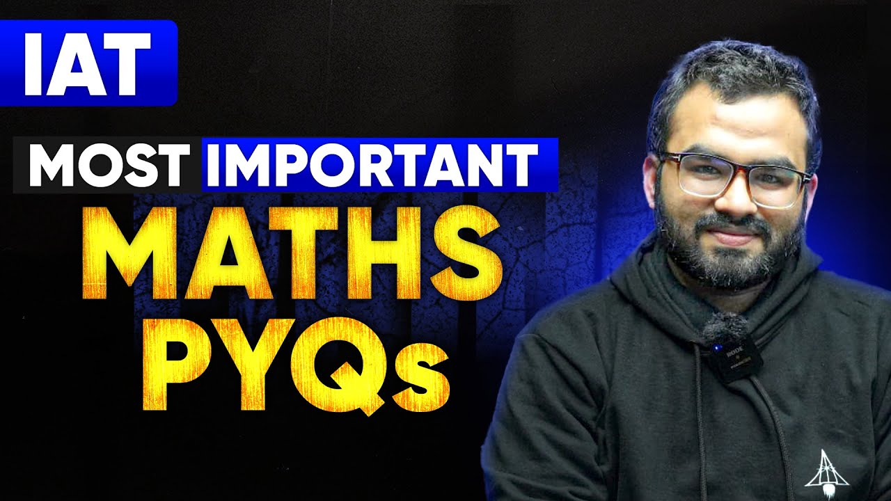 IAT Math Repeated PYQs with Detailed Solution | IISc | IISER | NISER