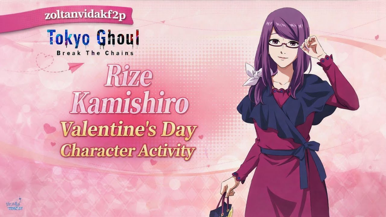 Rize Kamishiro Valentine's Day Character Activity - Tokyo Ghoul Break The Chains