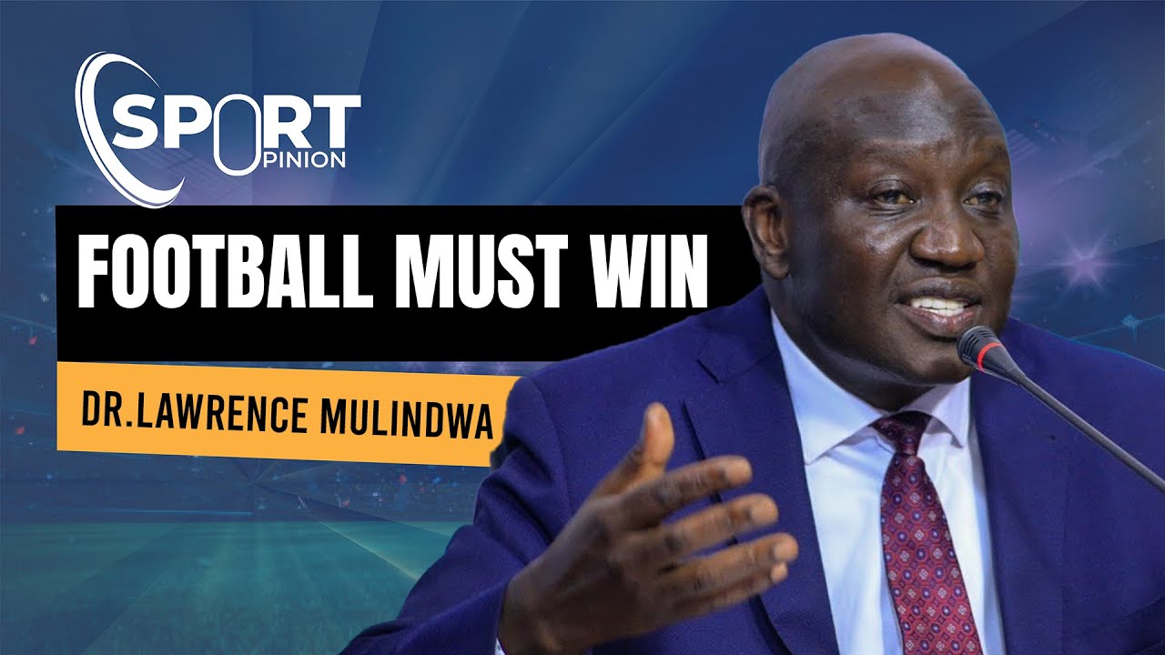 WE WONT BUY INTO THE IDEA OF THE NEW LEAGUE FORMAT - DR. LAWRENCE MULINDWA