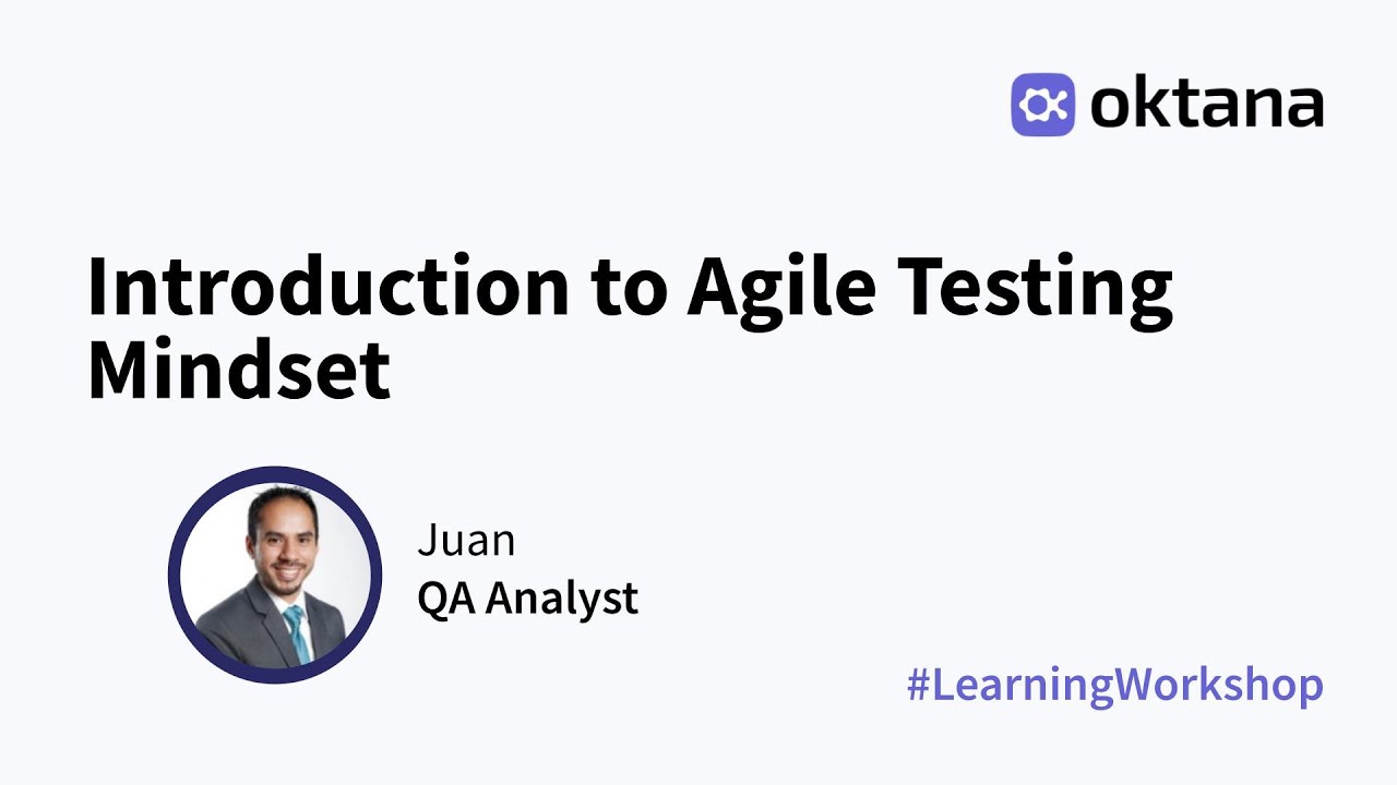 Introduction to Agile Testing Mindset