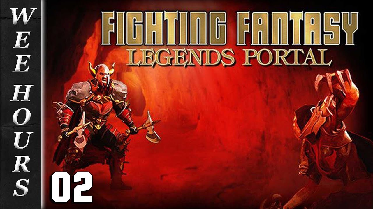 Fighting Fantasy Legends Portal: DEATHTRAP DUNGEON 02
