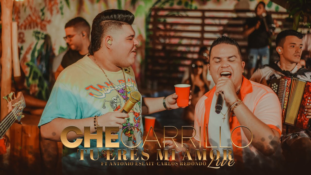 Tu eres mi Amor(Live) - @CheCarrillo  Ft. Antonio Eslait, Carlos Redondo - BOHEMIO