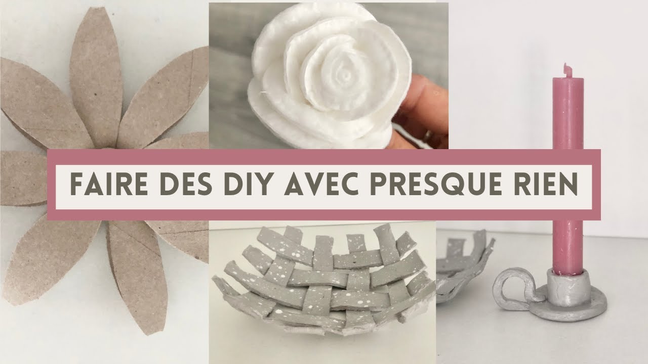 FAIRE DES DIY AVEC PRESQUE RIEN / RECYCLAGE / DIY FACILES
