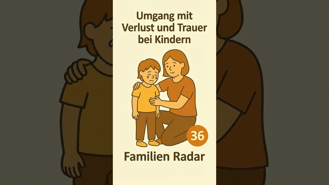 Umgang mit Verlust und Trauer bei Kindern