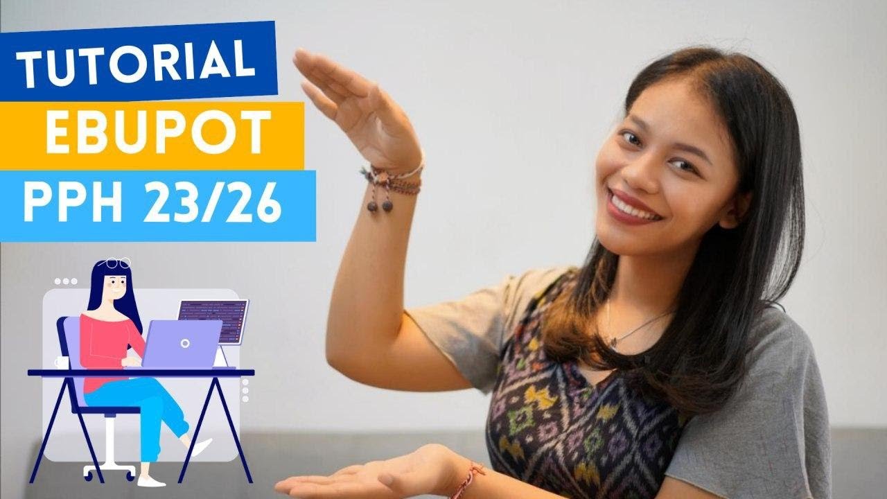Tutorial Pelaporan Pemotongan PPh Pasal 23/26 Melalui E-Bupot